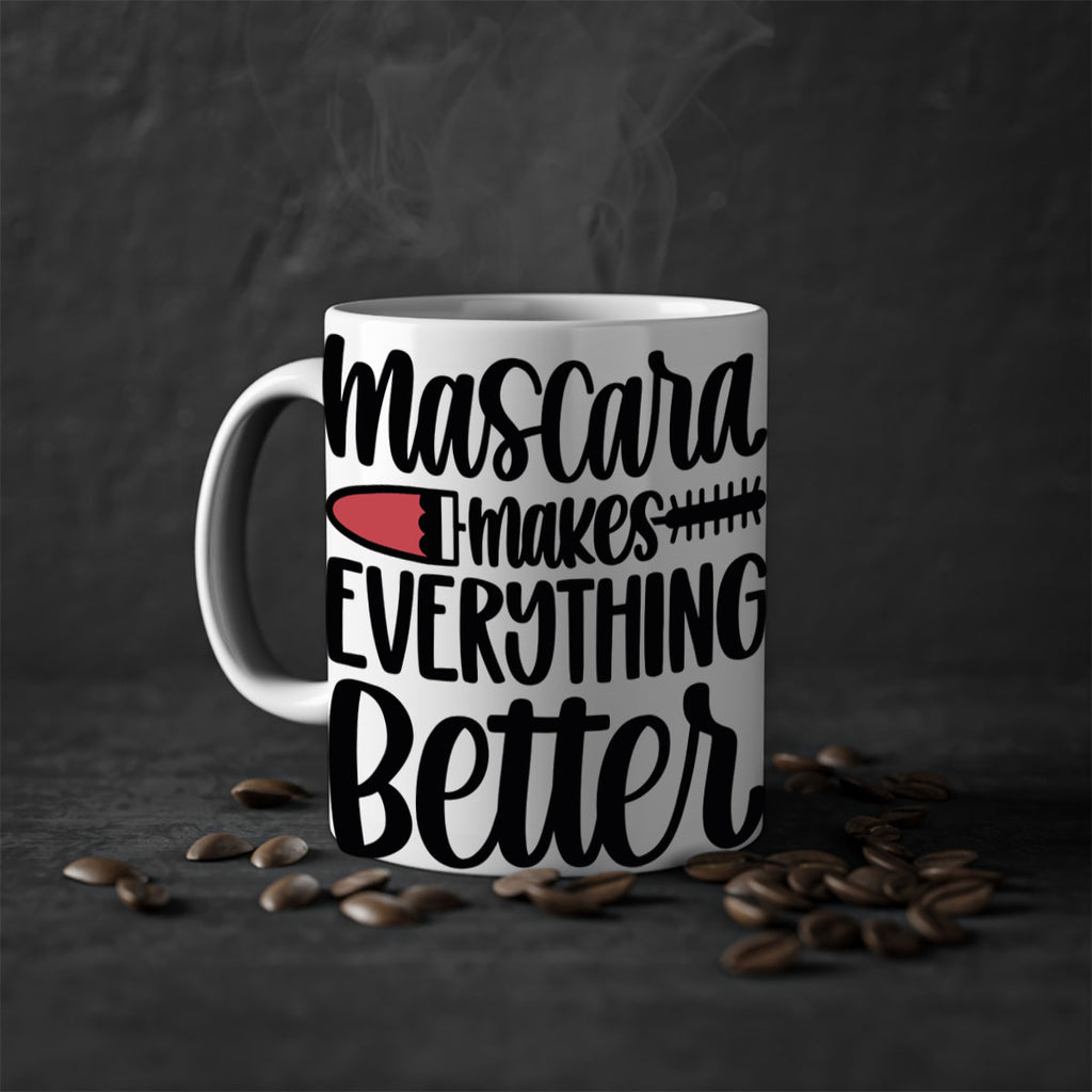 Mascara Makes Everything Better Style 39#- makeup-Mug / Coffee Cup