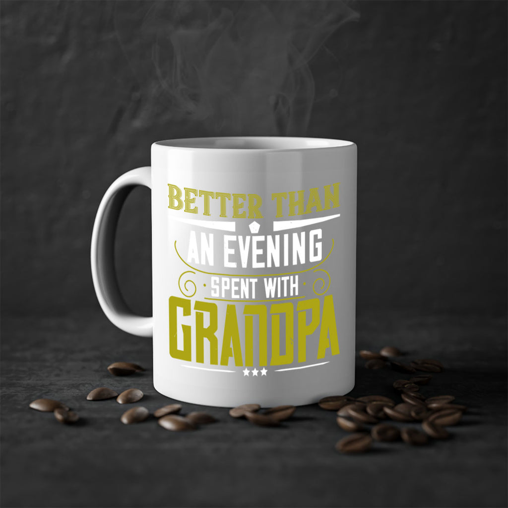 Nothing better than an evening 79#- grandpa-Mug / Coffee Cup