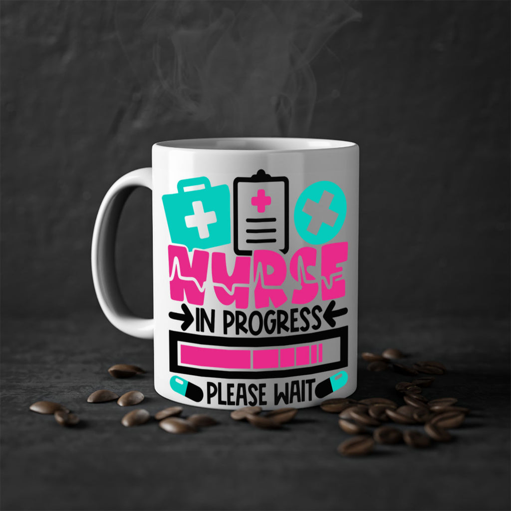 Nurse In Progress Please Wait Style Style 113#- nurse-Mug / Coffee Cup