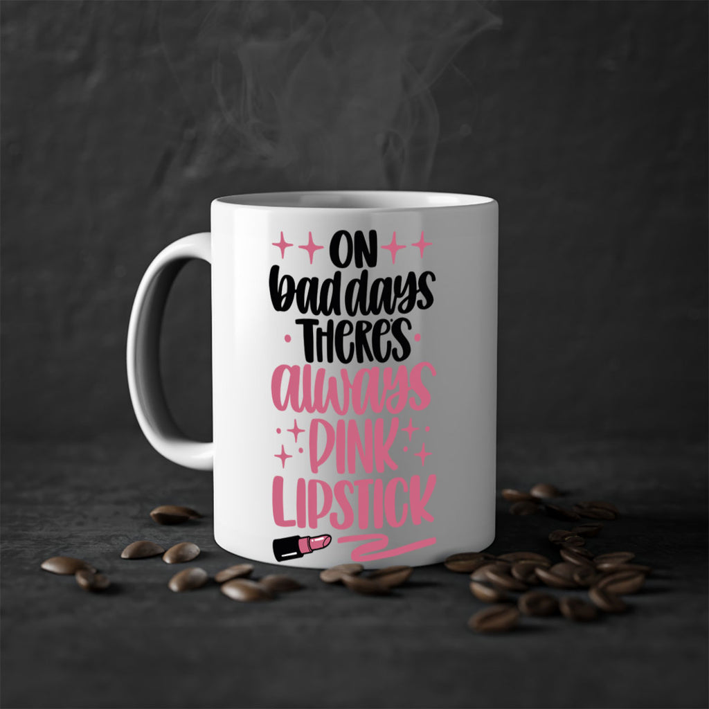 On Bad Days There∩s Always Pink Lipstick Style 33#- makeup-Mug / Coffee Cup