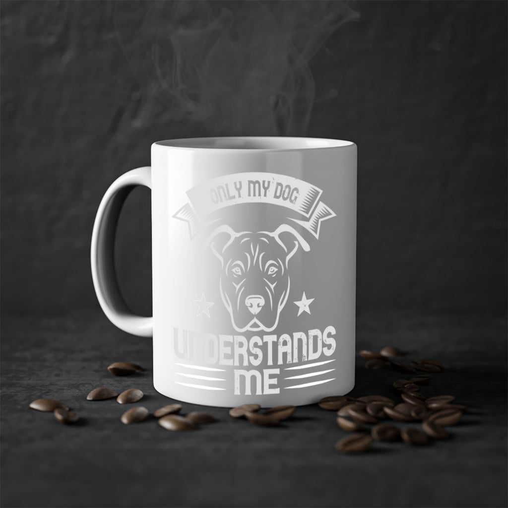 Only My Dog Understands me Style 151#- Dog-Mug / Coffee Cup