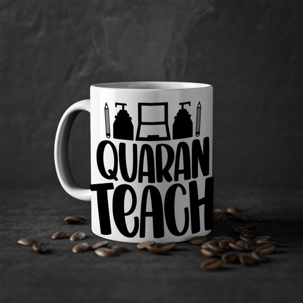 Quaranteach Style 57#- teacher-Mug / Coffee Cup