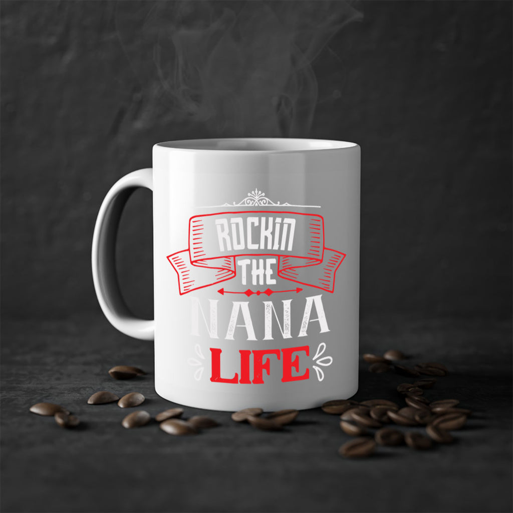 Rockin the nana life 99#- grandma-Mug / Coffee Cup