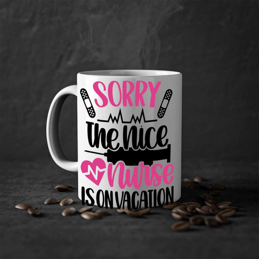 Sorry The Nice Nurse Style Style 28#- nurse-Mug / Coffee Cup