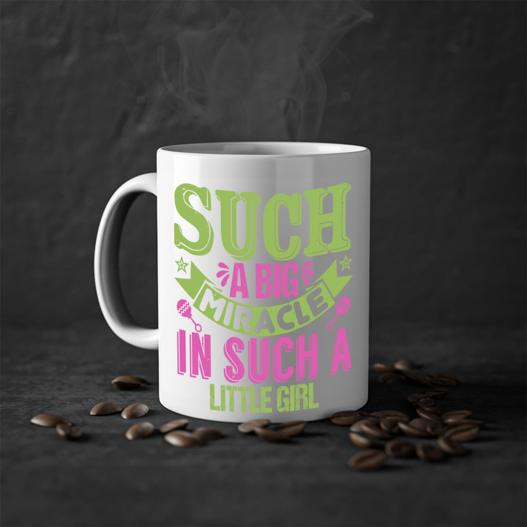 Such a big miracle in such a little girl Style 169#- baby2-Mug / Coffee Cup