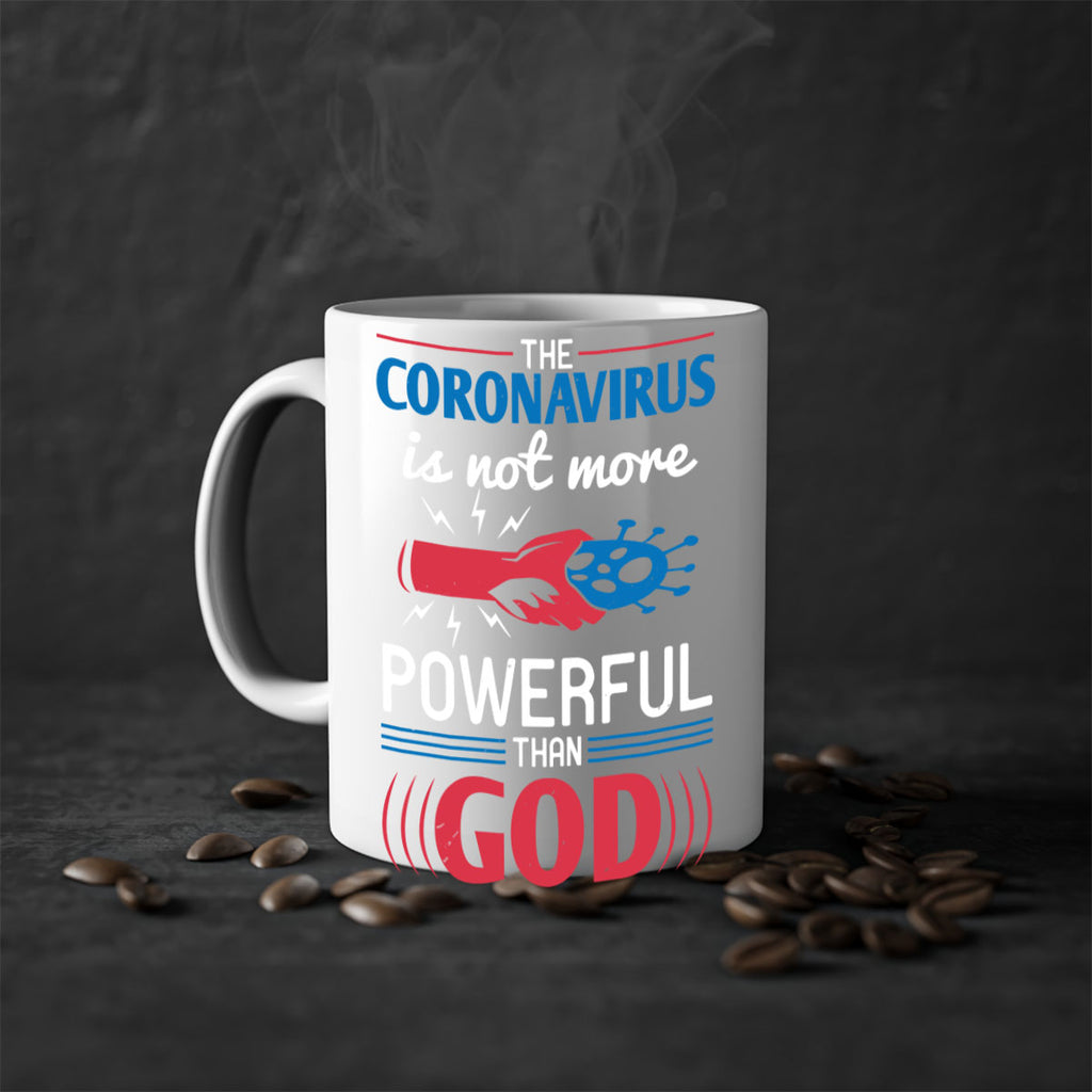 The coronavirus is not more powerful than God Style 21#- corona virus-Mug / Coffee Cup