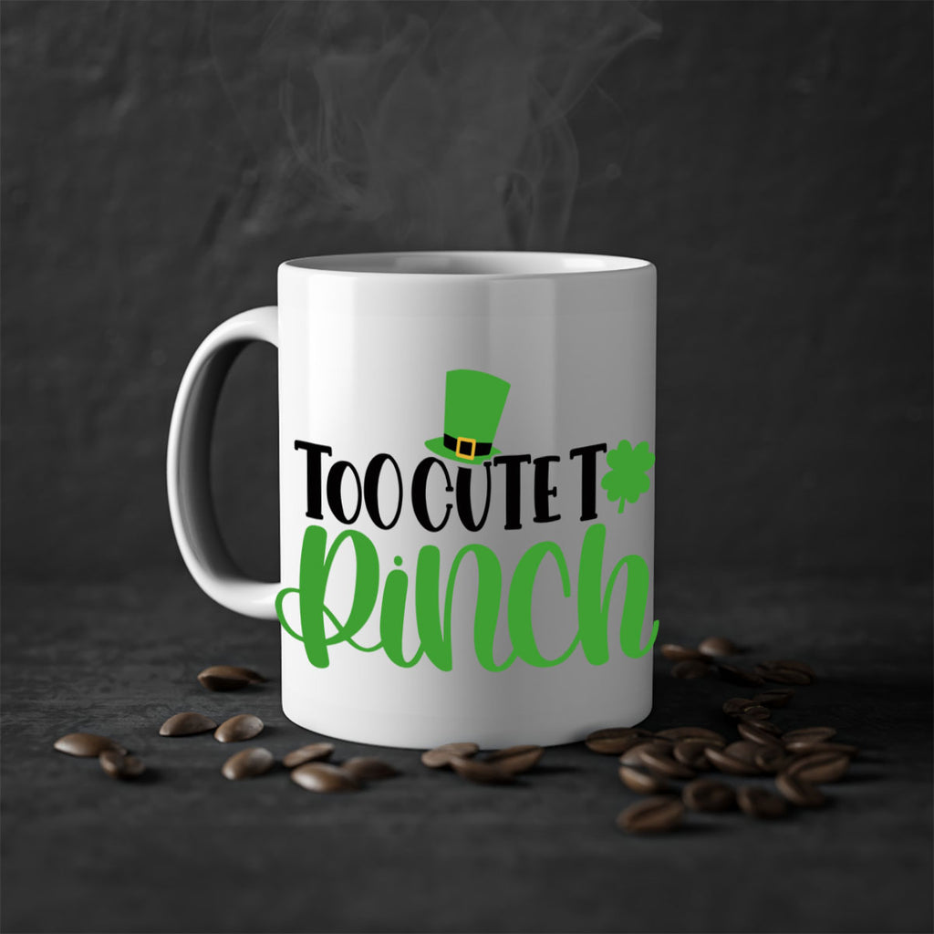 Too Cute To Pinch Style 21#- St Patricks Day-Mug / Coffee Cup