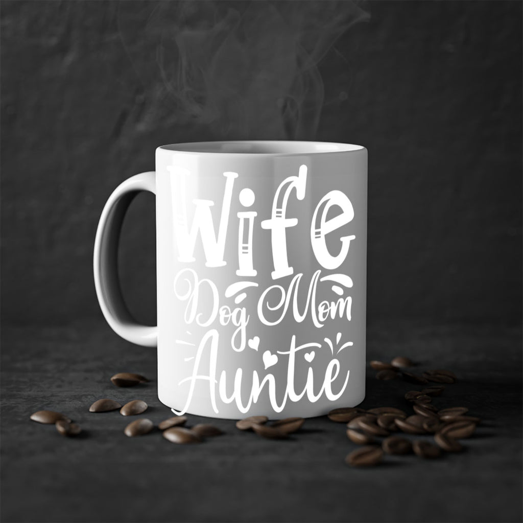 Wife Dog Mom Auntie Style 7#- aunt-Mug / Coffee Cup