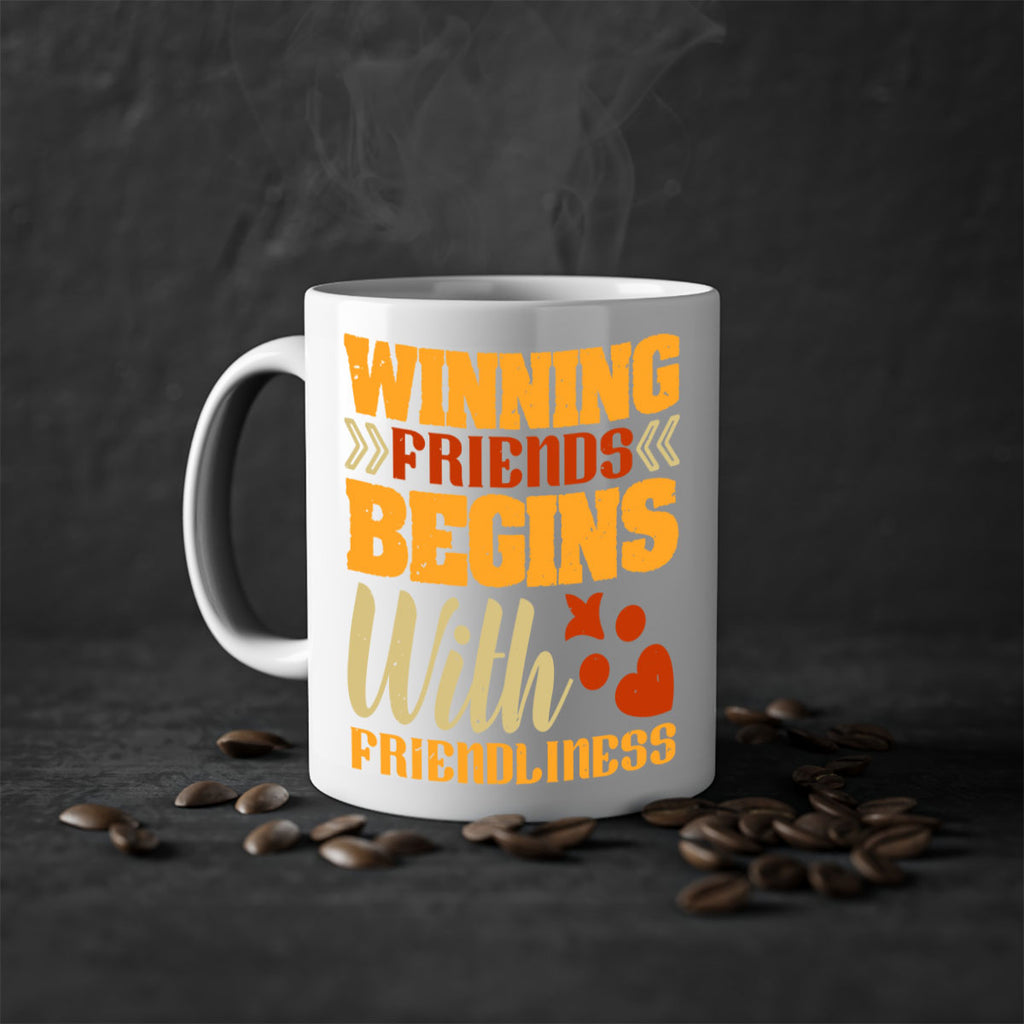 Winning friends begins with friendliness Style 25#- best friend-Mug / Coffee Cup