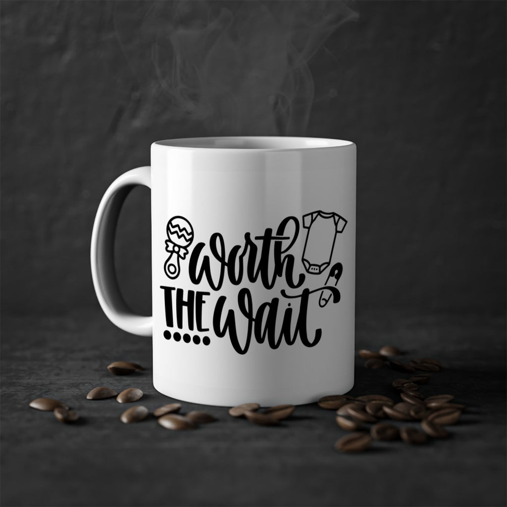 Worth The Wait Style 12#- baby2-Mug / Coffee Cup