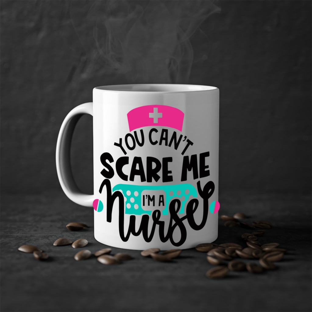 You Cant Scare Me Im A Nurse Style Style 2#- nurse-Mug / Coffee Cup