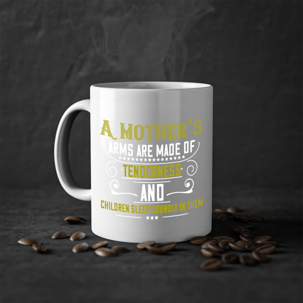 a maothers arms are made of 249#- mom-Mug / Coffee Cup