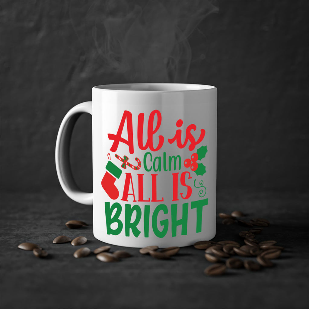 all is calm all is bright style 47#- christmas-Mug / Coffee Cup