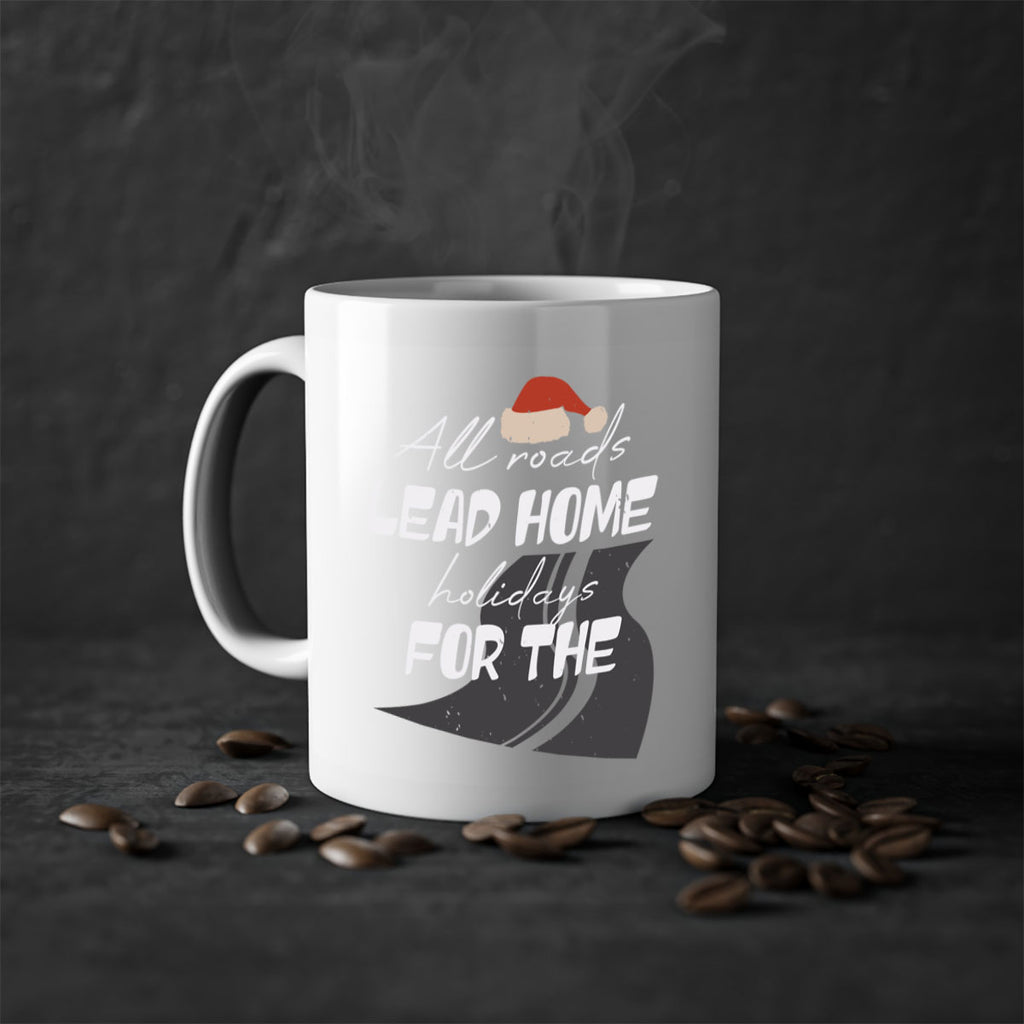 all roads lead home for the holidays 367#- christmas-Mug / Coffee Cup