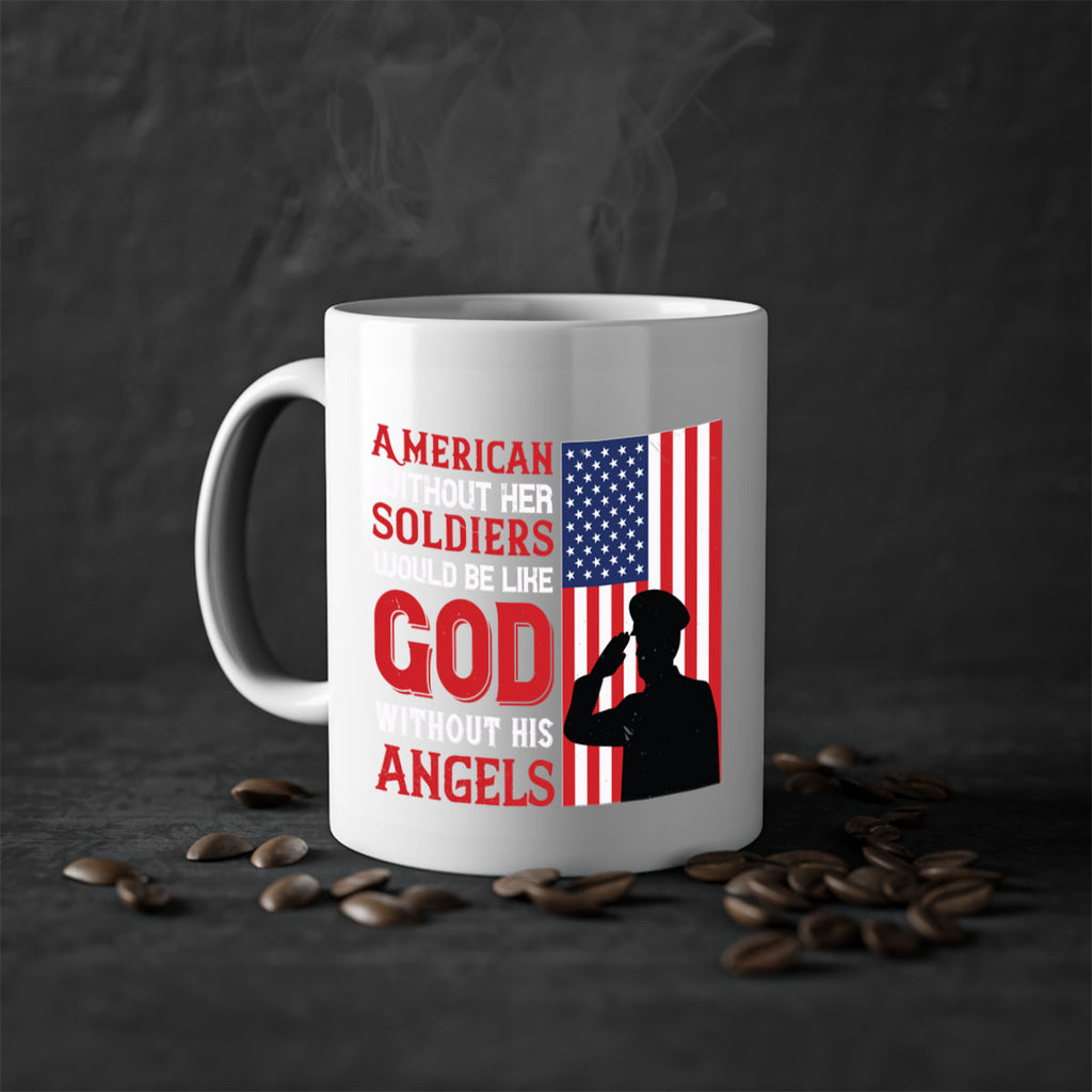 american without her soldiers would be like god without his angels 80#- veterns day-Mug / Coffee Cup