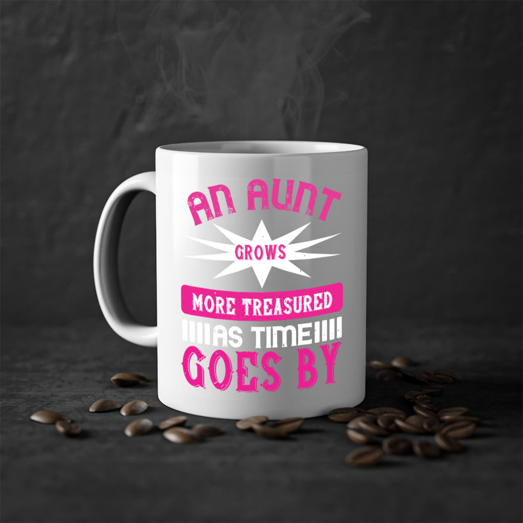 an aunt grows more treasured as time goes by 220#- mom-Mug / Coffee Cup