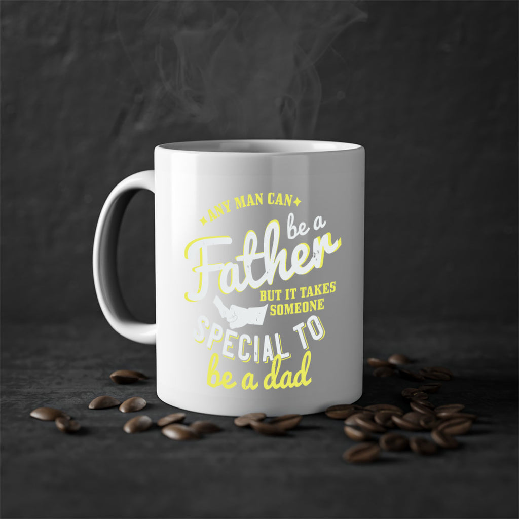 any man can be 257#- fathers day-Mug / Coffee Cup