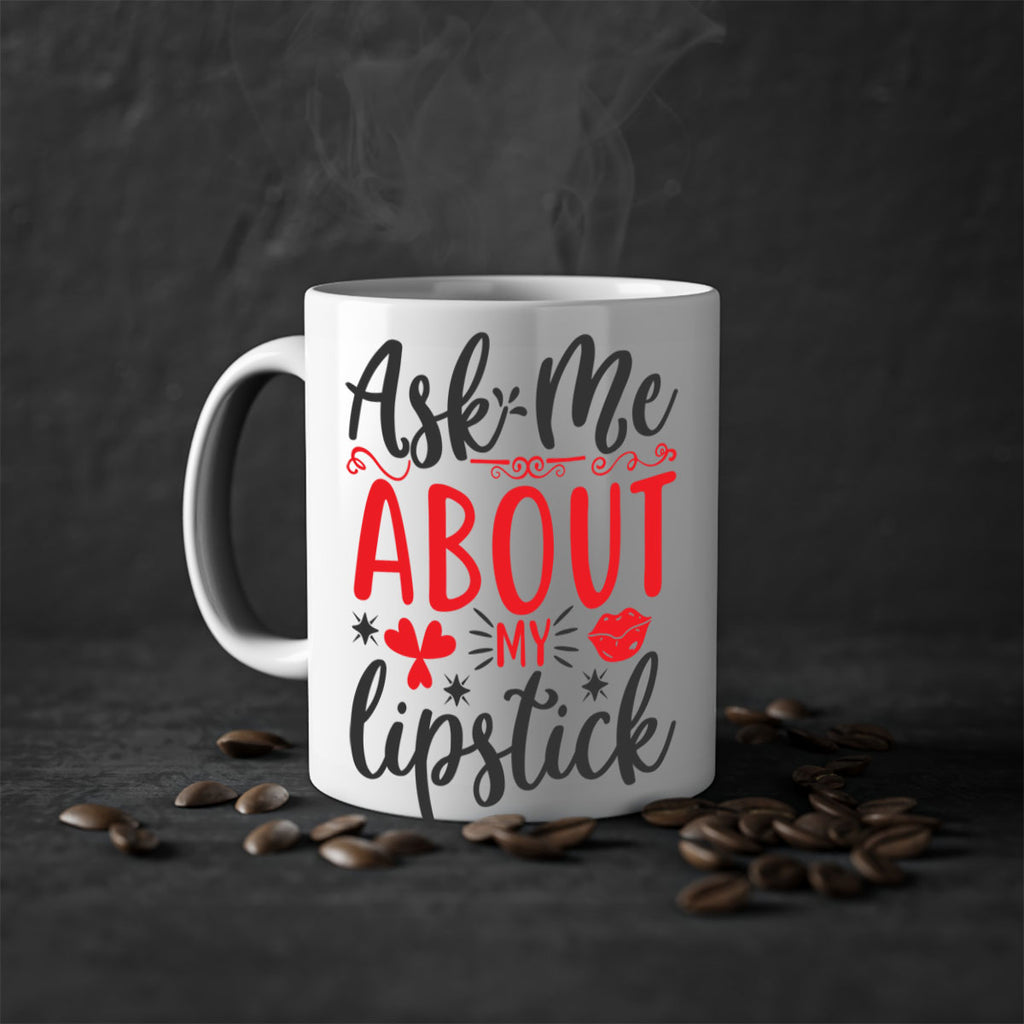 ask me about my lipstick Style 164#- makeup-Mug / Coffee Cup