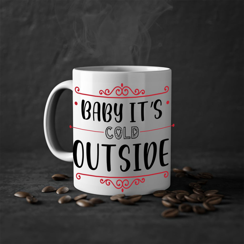 baby it s cold outside style 52#- christmas-Mug / Coffee Cup