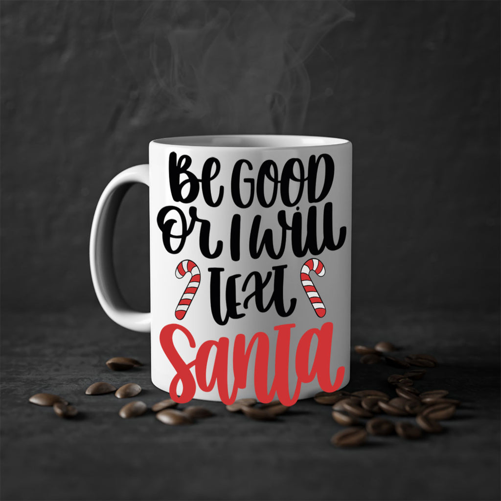 be good or will text santa 208#- christmas-Mug / Coffee Cup