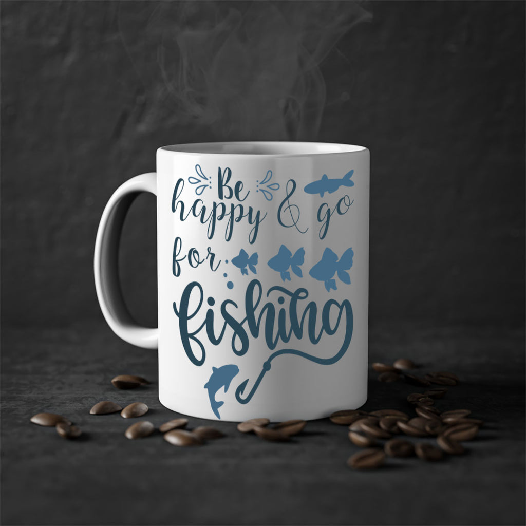 be happy and go 179#- fishing-Mug / Coffee Cup