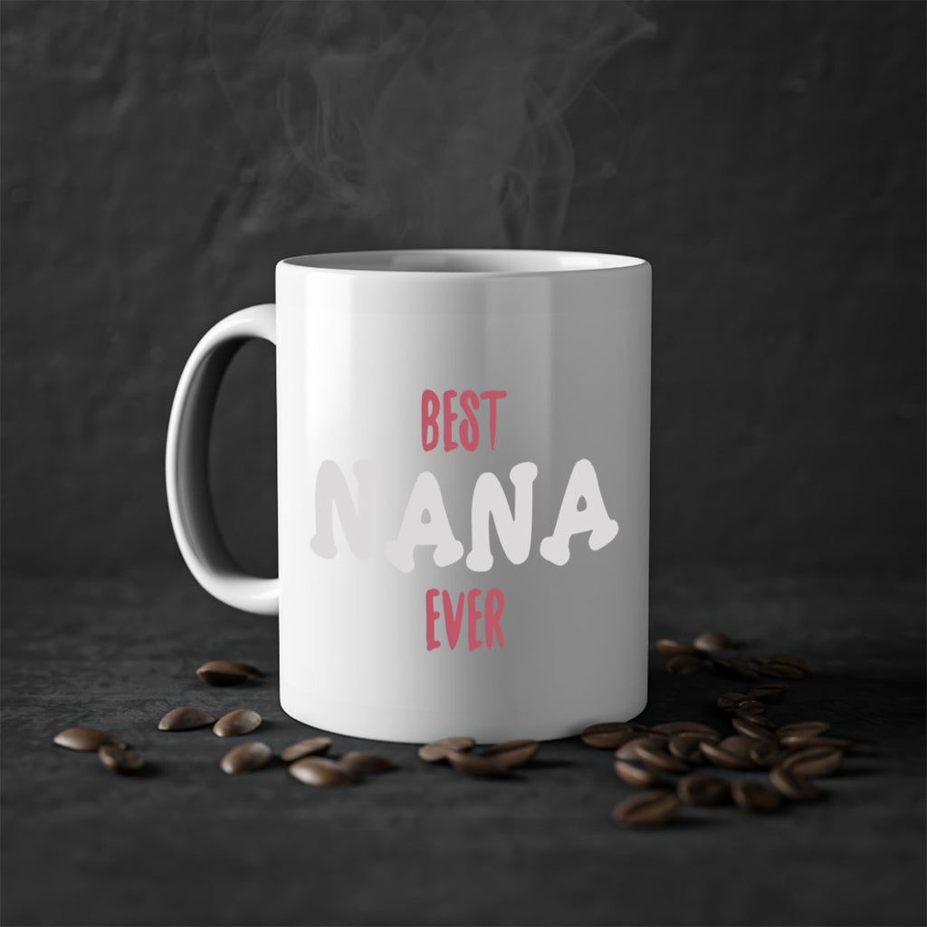 best nana ever 198#- mom-Mug / Coffee Cup