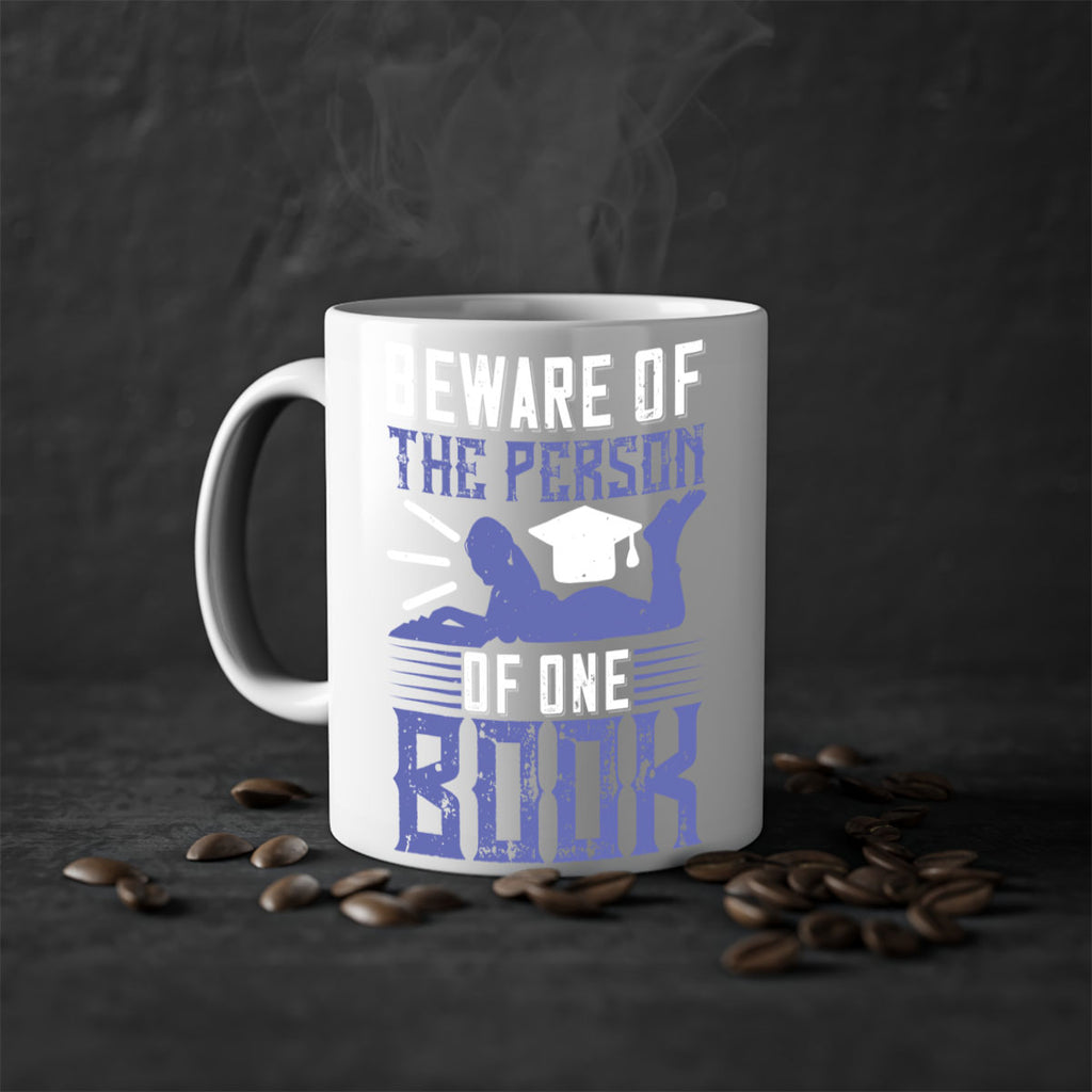 beware of the person of one book 76#- Reading - Books-Mug / Coffee Cup