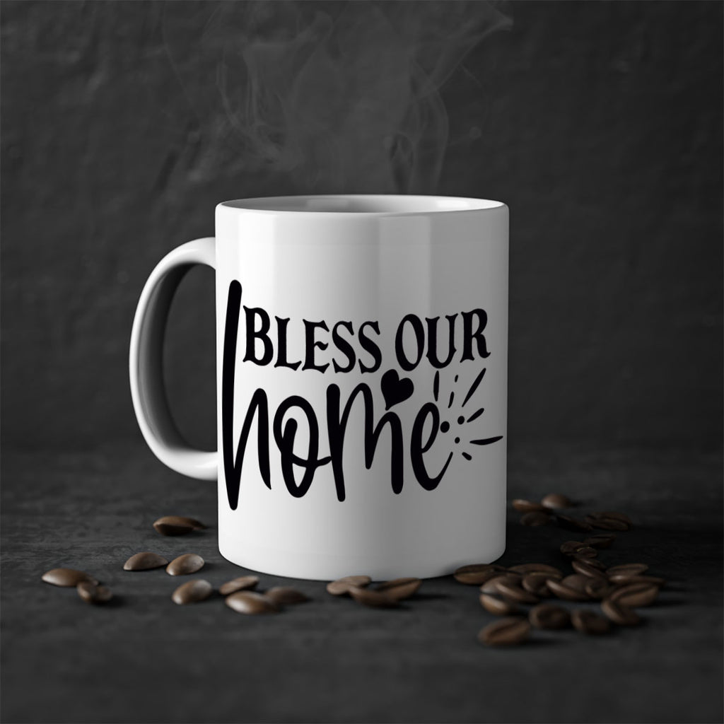 bless our home 86#- home-Mug / Coffee Cup