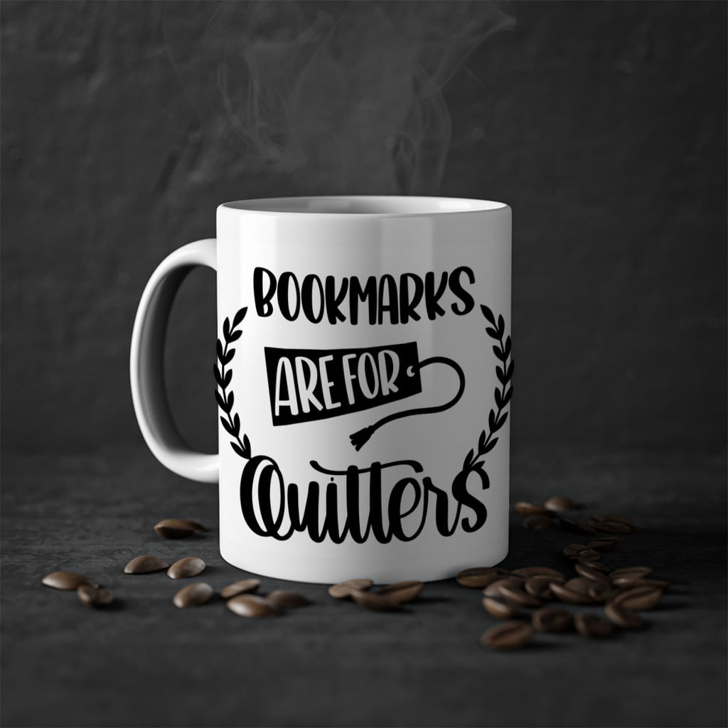 bookmarks are for quitters 48#- Reading - Books-Mug / Coffee Cup