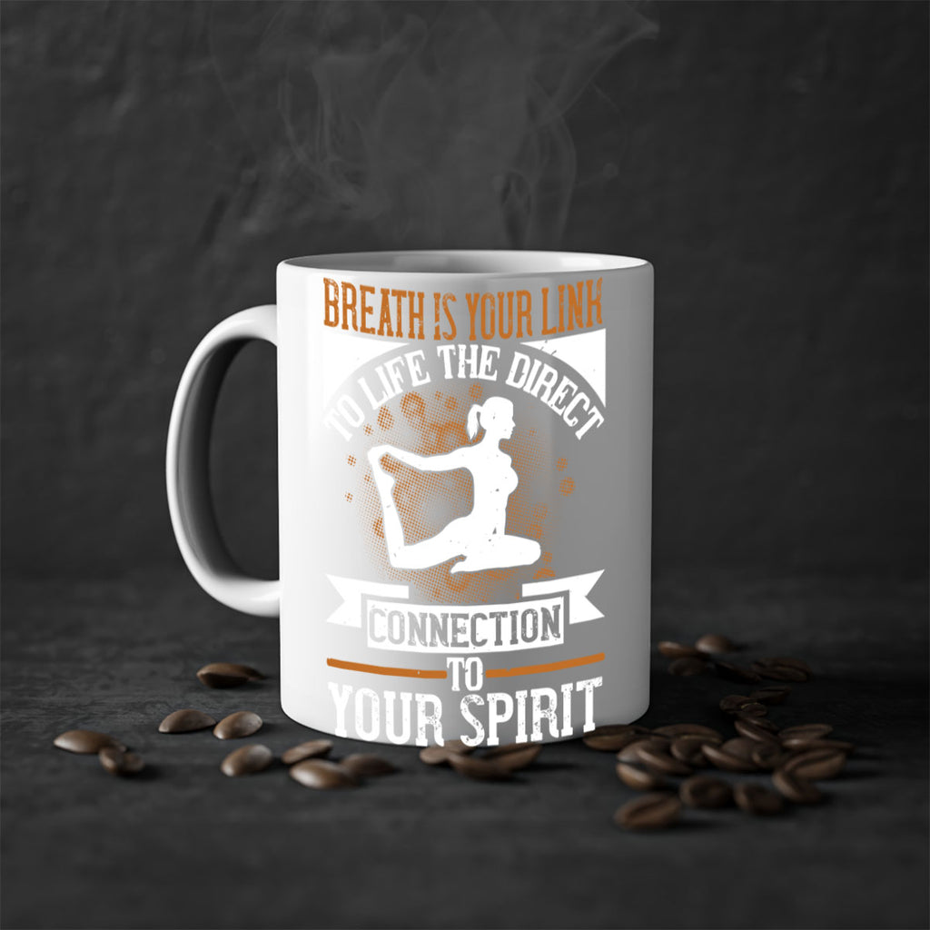 breath is your link to life the direct connection to your spirit 90#- yoga-Mug / Coffee Cup