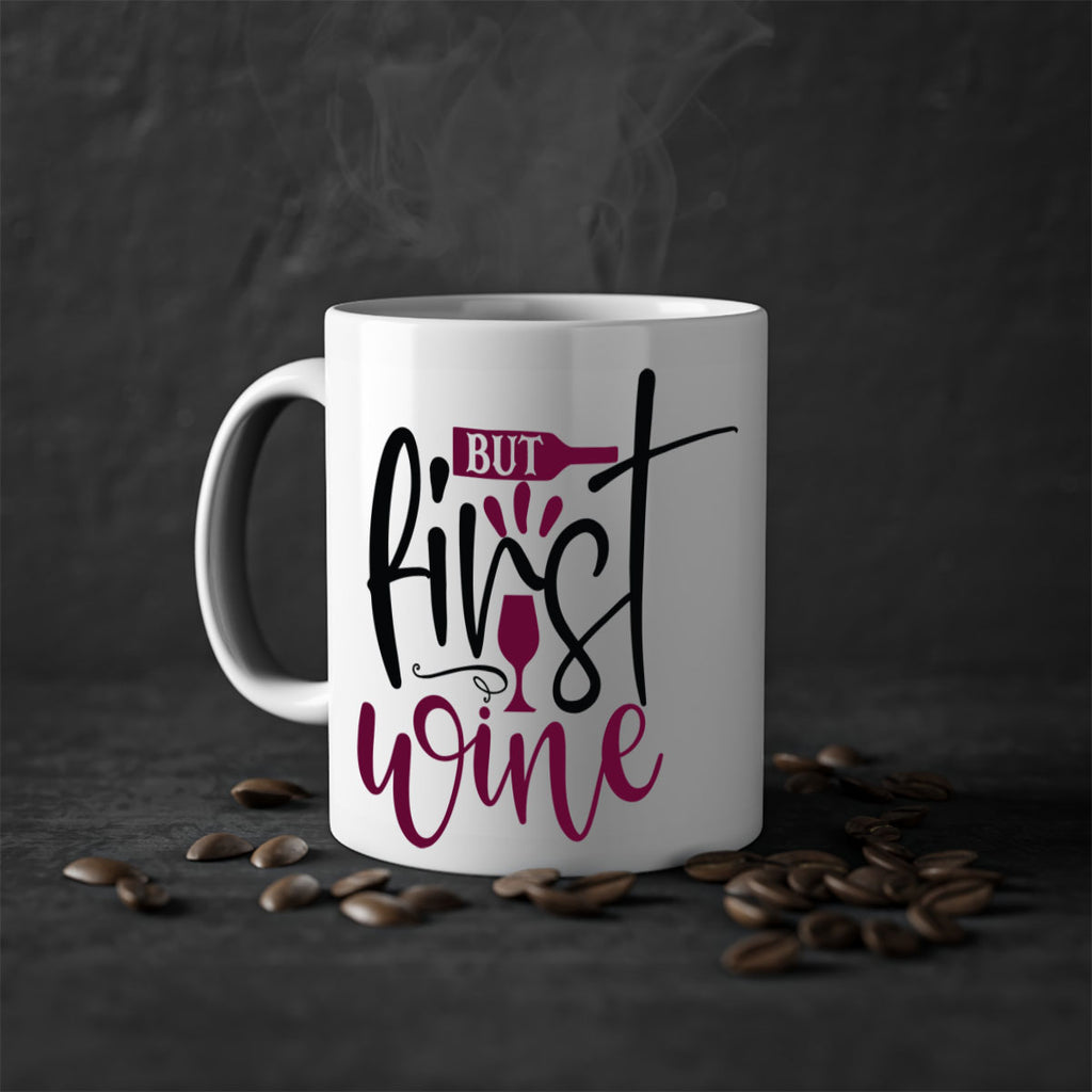 but first wine 205#- wine-Mug / Coffee Cup