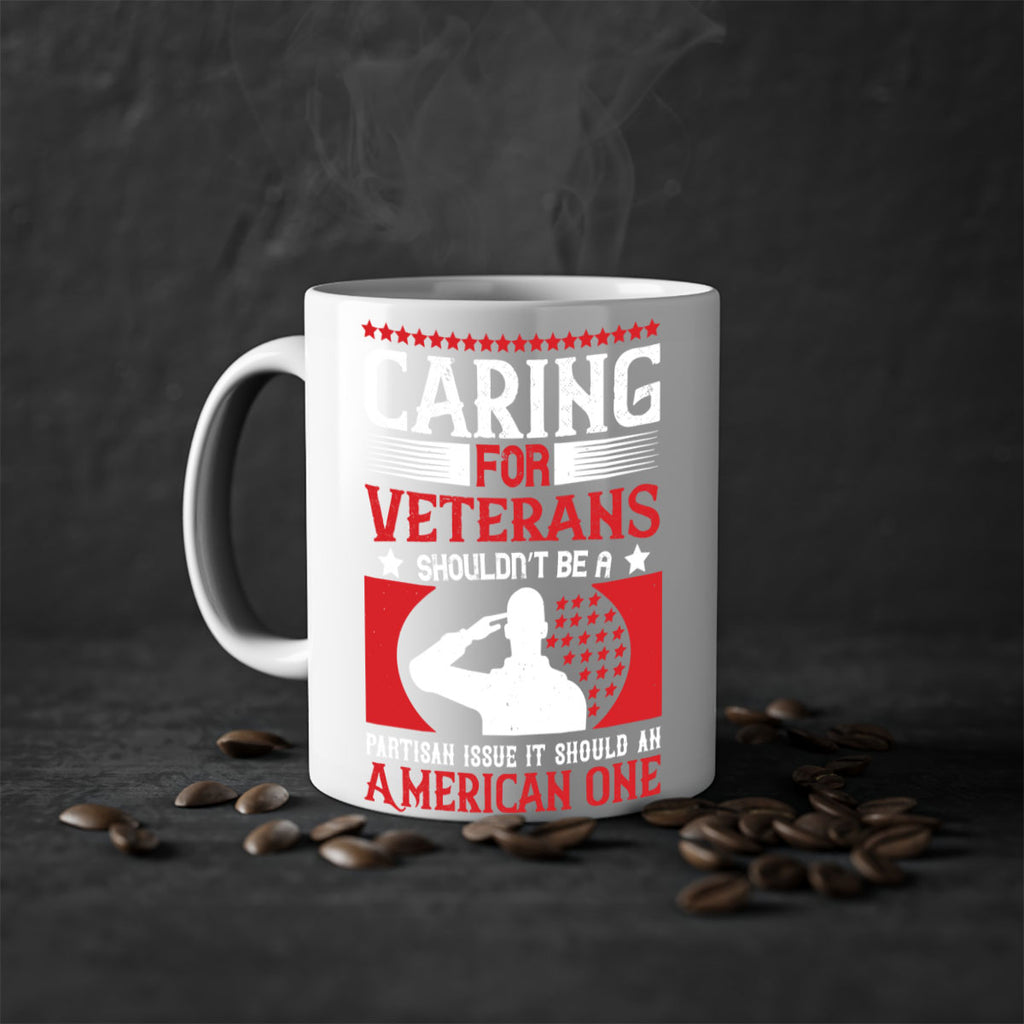 caring for veterans shouldn’t be a partisan issue it should an american one 68#- veterns day-Mug / Coffee Cup