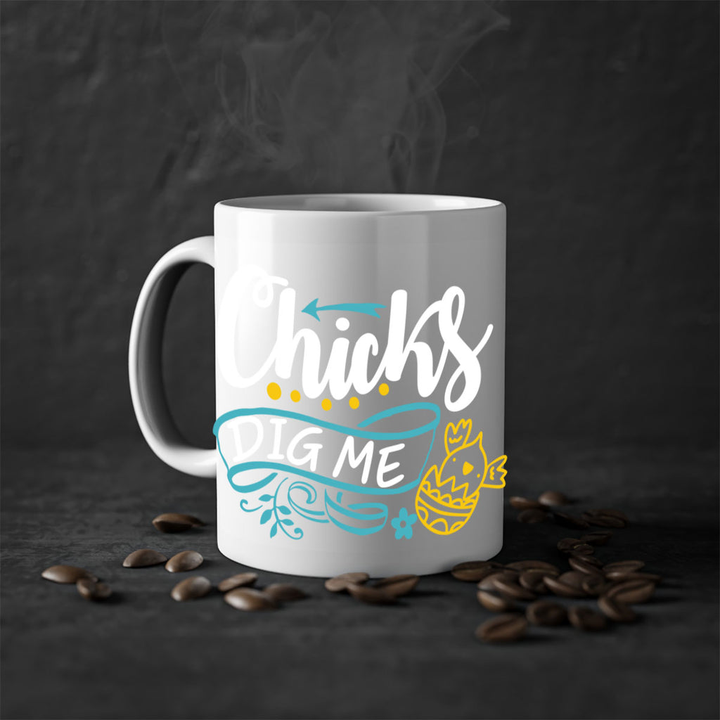 chicks dig me 99#- easter-Mug / Coffee Cup