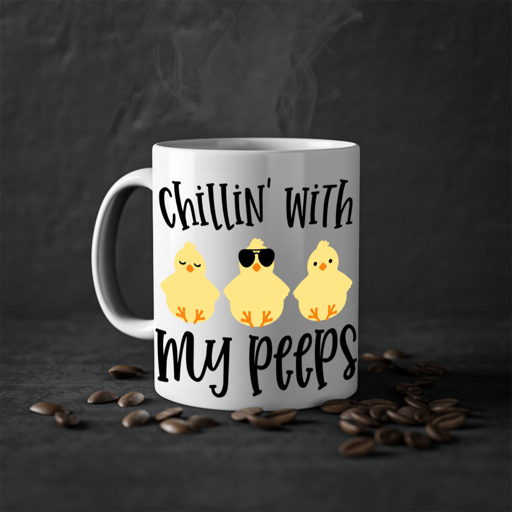 chillin with my pees 64#- easter-Mug / Coffee Cup