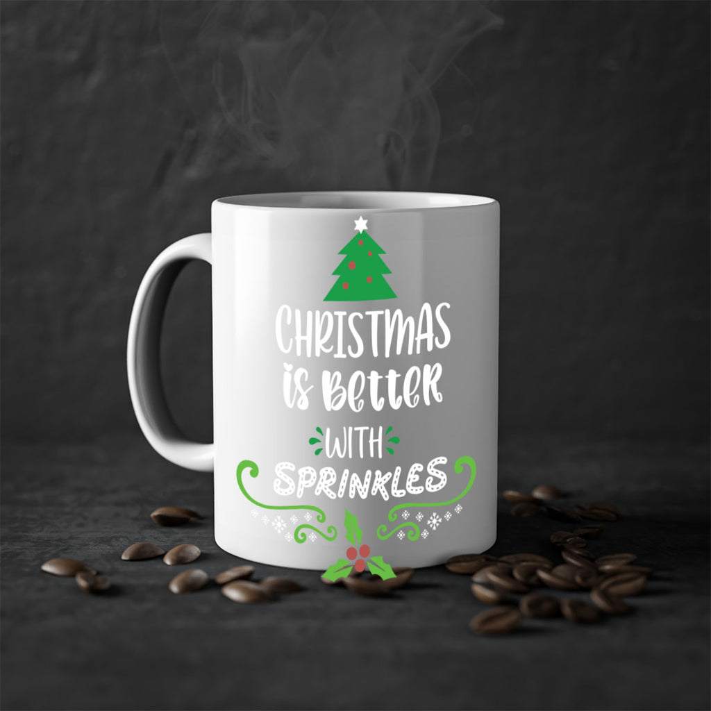 christmas is better with sprinkles style 110#- christmas-Mug / Coffee Cup