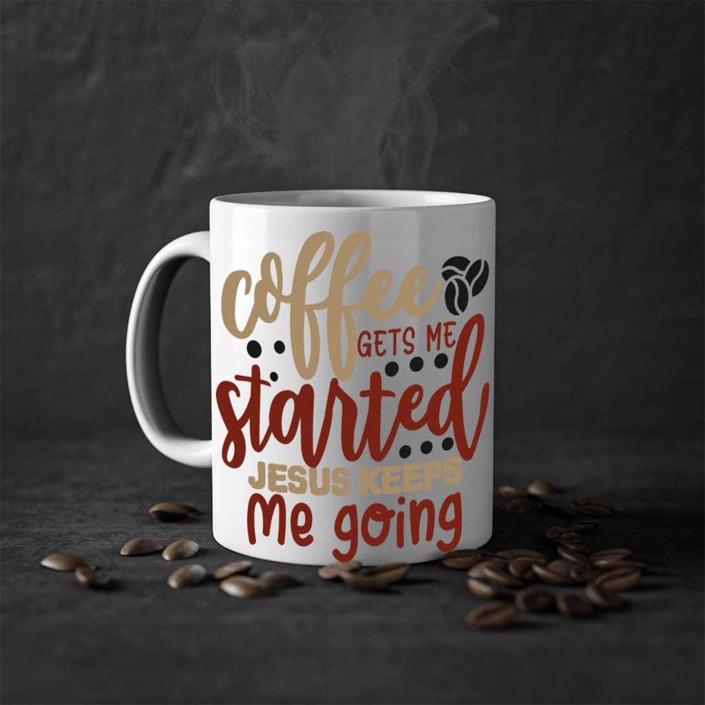 coffee gets me started jesus keeps me going 221#- coffee-Mug / Coffee Cup