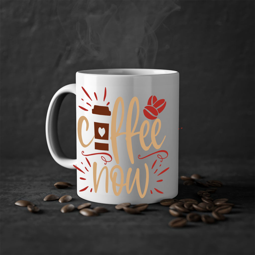 coffee now 216#- coffee-Mug / Coffee Cup