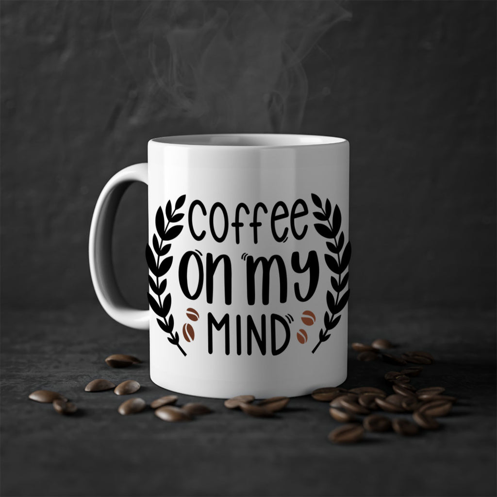 coffee on my mind 142#- coffee-Mug / Coffee Cup