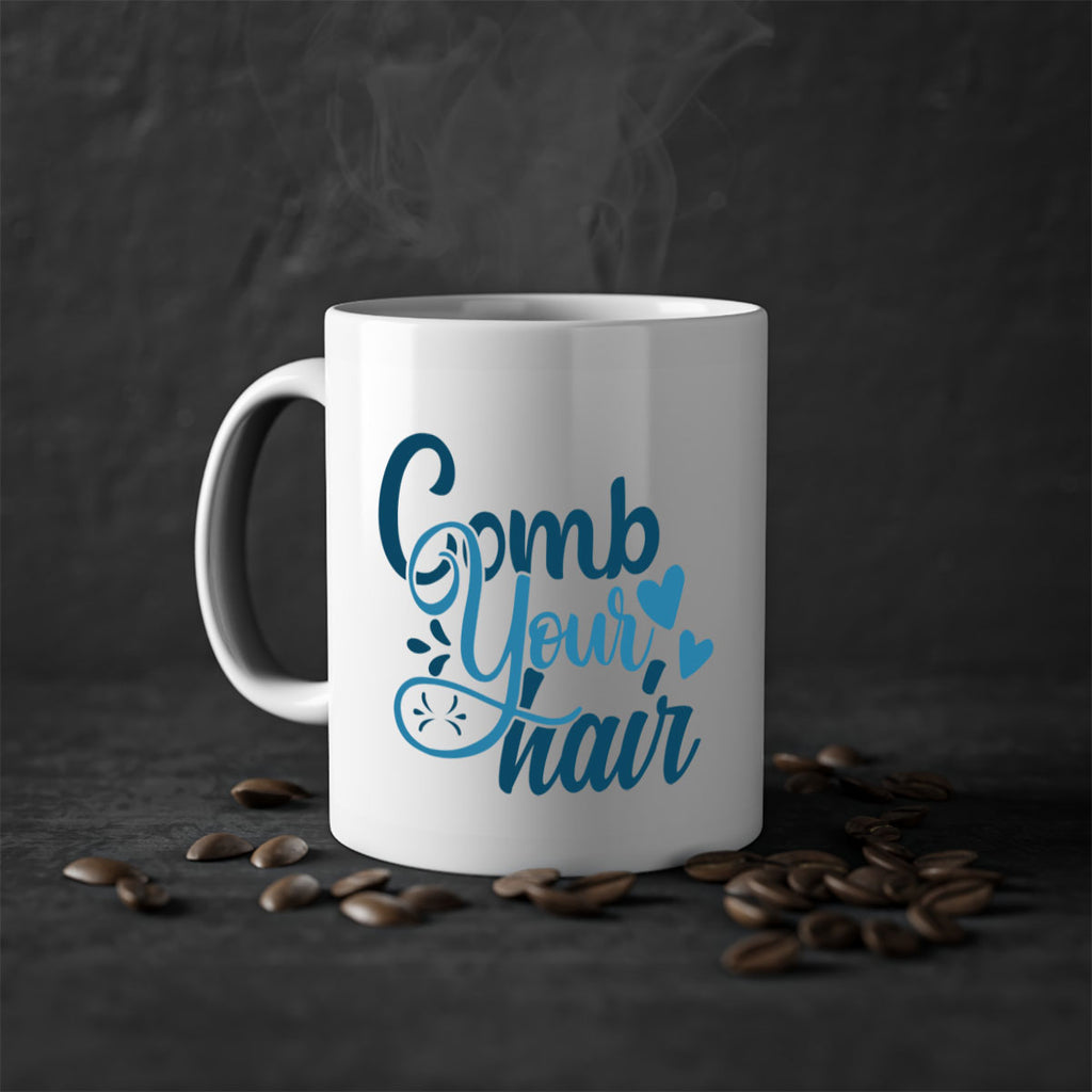 comb your hair 85#- bathroom-Mug / Coffee Cup