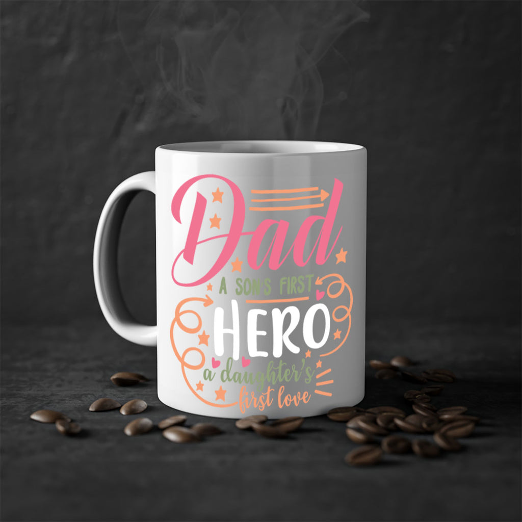 dad a son’s first hero a daughters first love 95#- fathers day-Mug / Coffee Cup