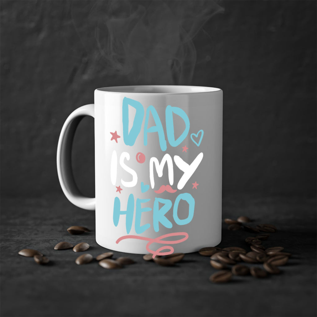 dad is my hero 106#- fathers day-Mug / Coffee Cup