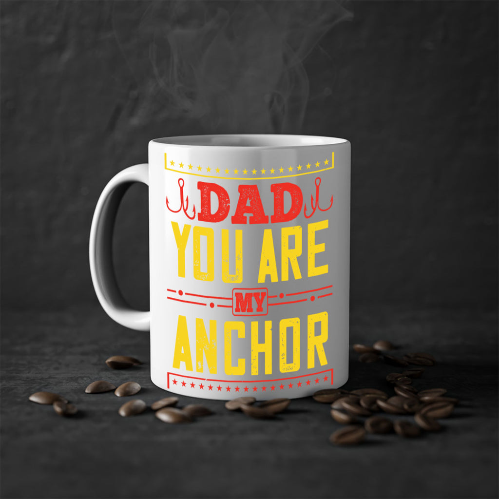 dad you are my anchor 256#- fathers day-Mug / Coffee Cup