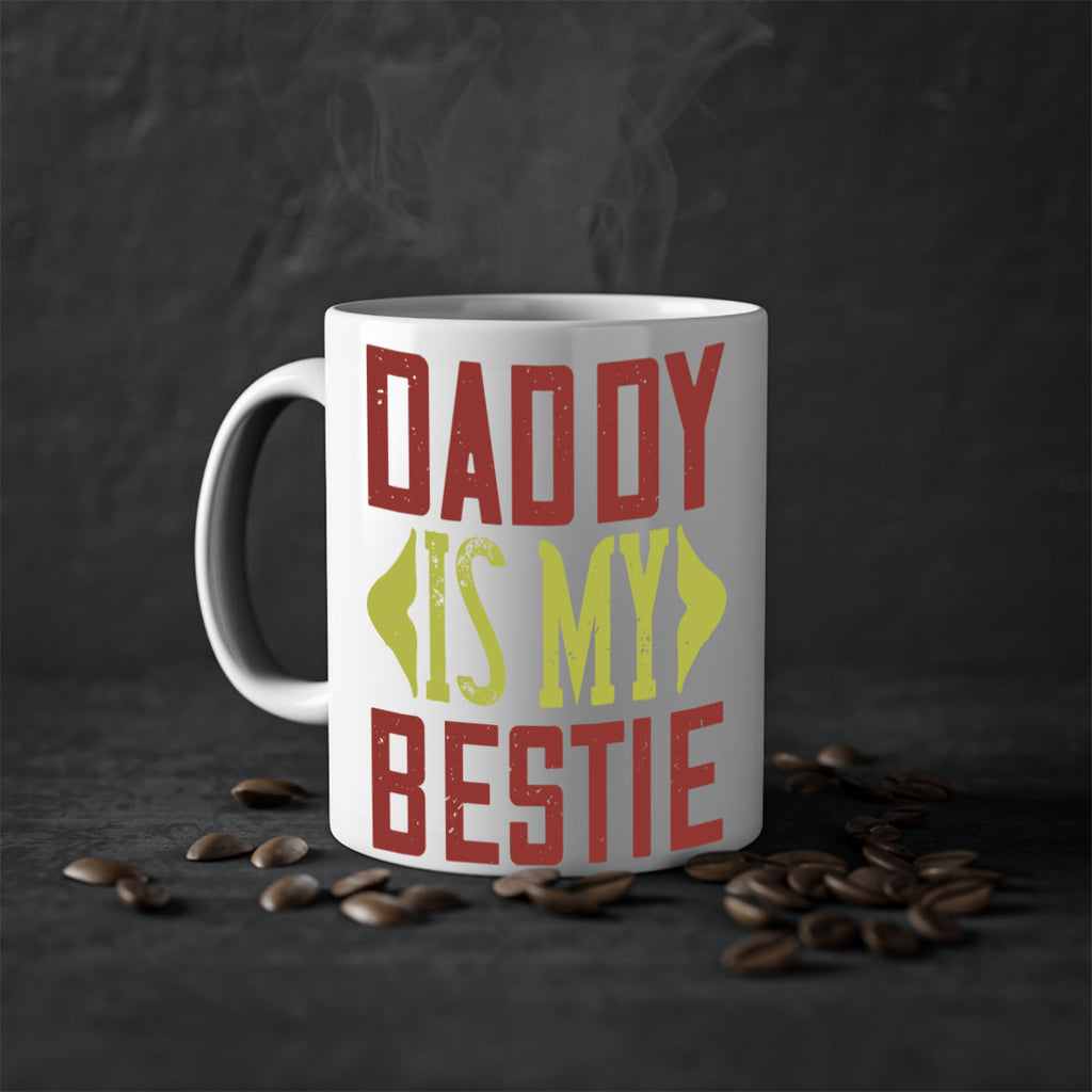 daddy is my bestie 244#- fathers day-Mug / Coffee Cup