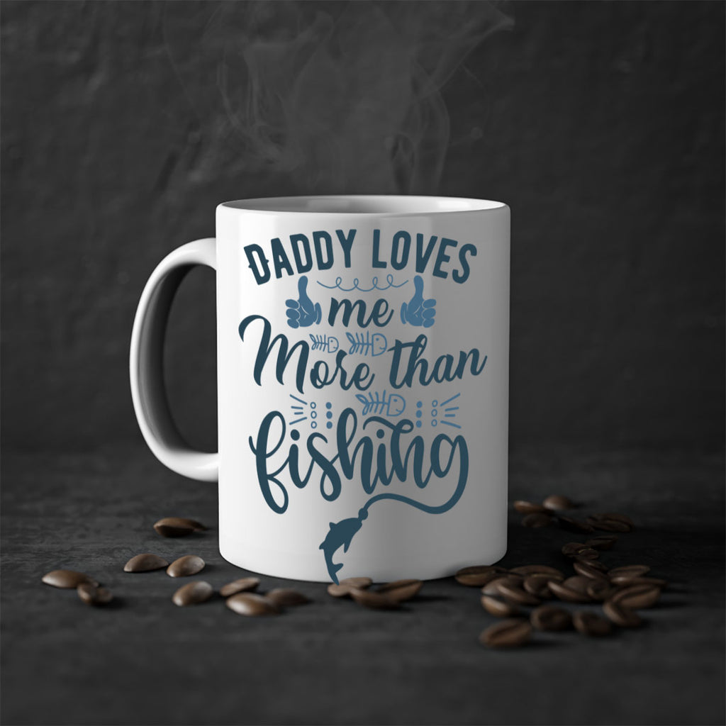 daddy loves me 167#- fishing-Mug / Coffee Cup