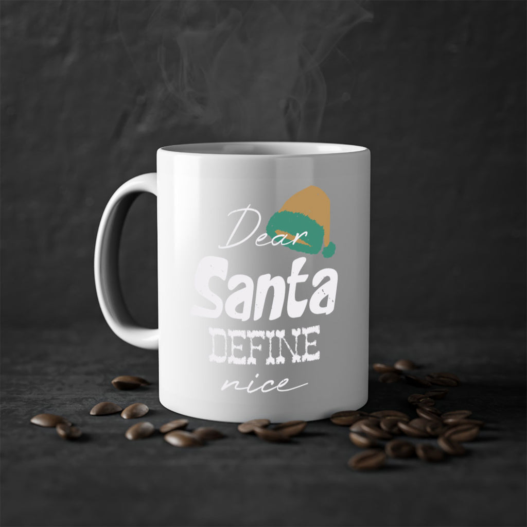 dear santa define ‘nice 450#- christmas-Mug / Coffee Cup