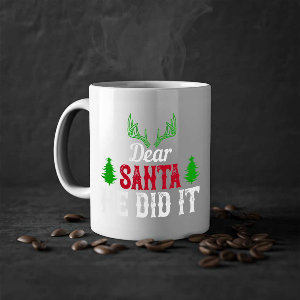 dear santa he did it 319#- christmas-Mug / Coffee Cup