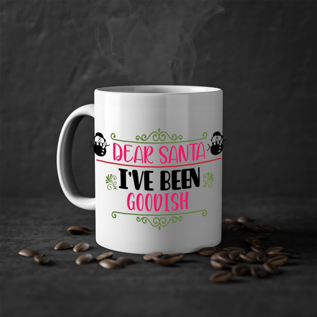 dear santa i ve been goodish style 164#- christmas-Mug / Coffee Cup