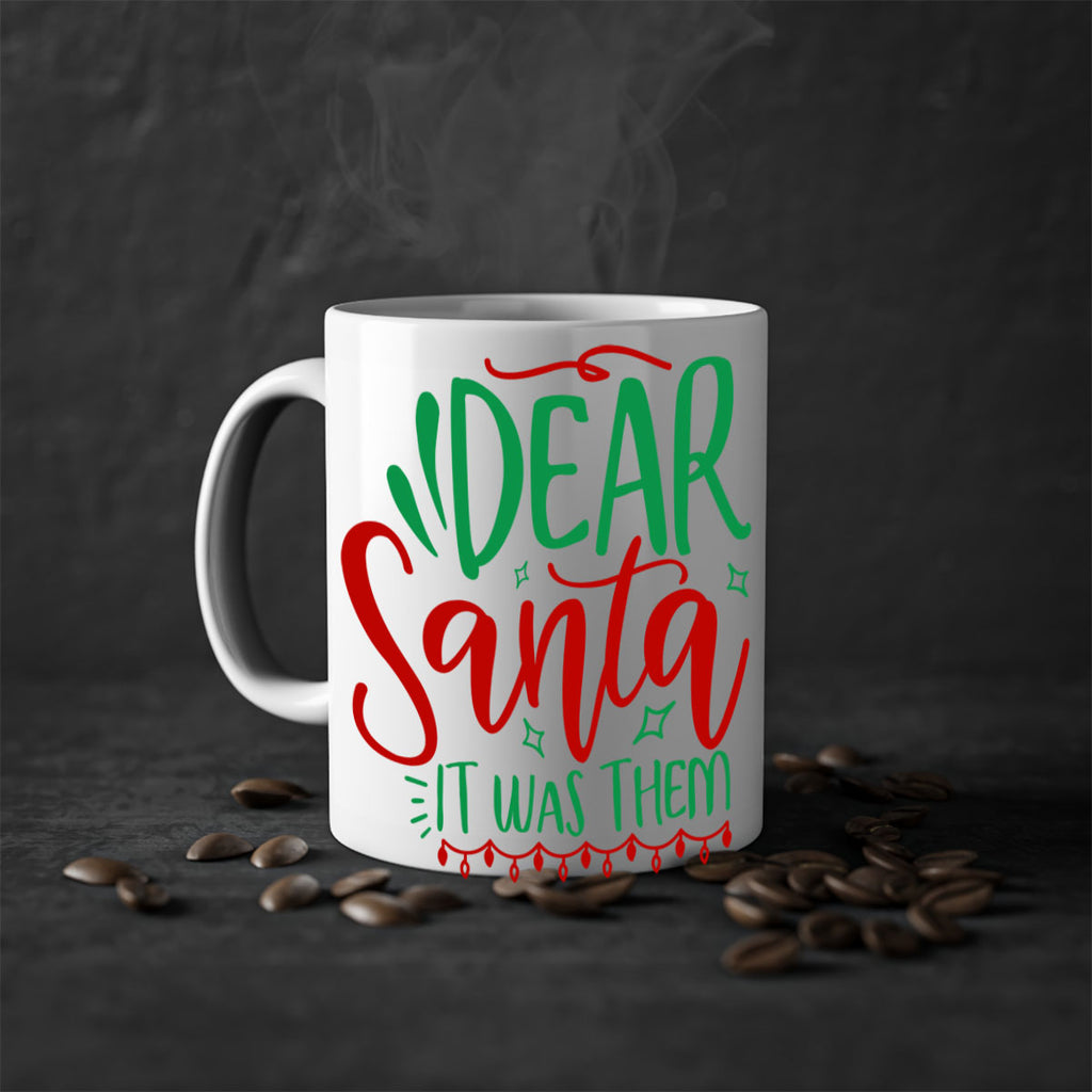 dear santa it was them style 172#- christmas-Mug / Coffee Cup