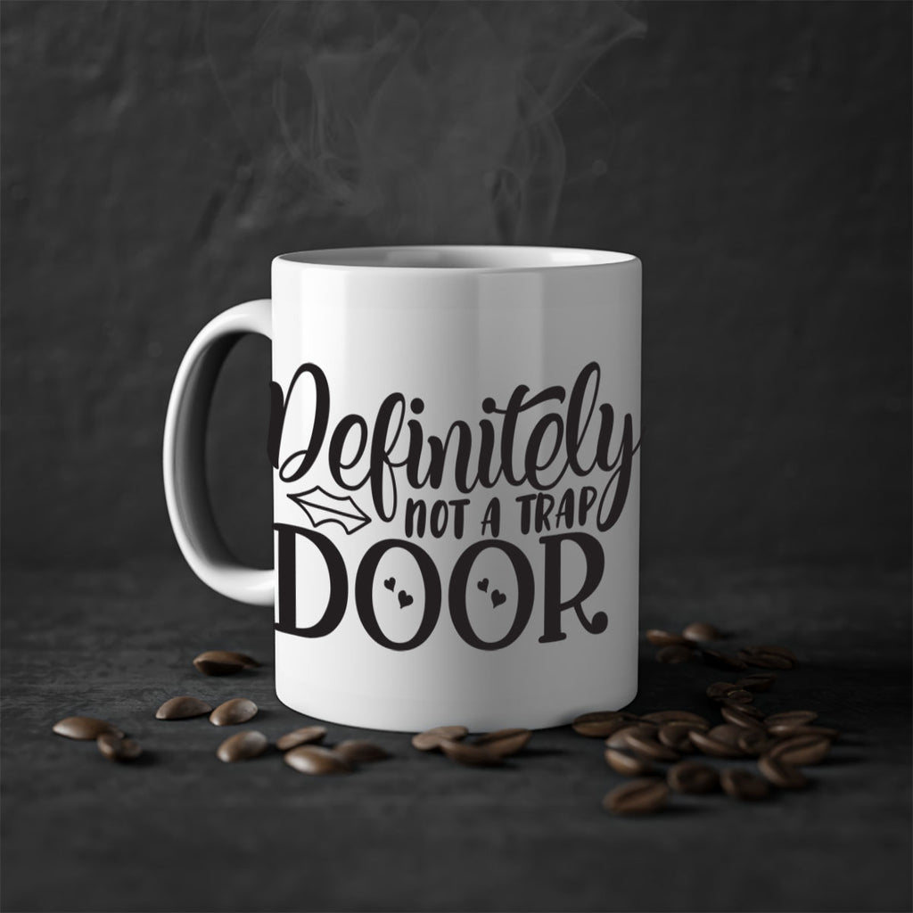 definitely not a trap door 78#- home-Mug / Coffee Cup