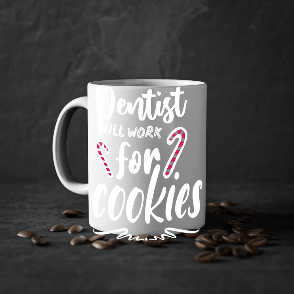 dentist will work for cookies style 180#- christmas-Mug / Coffee Cup